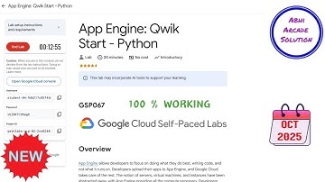 App Engine: Qwik Start - Python || OCT 2025 || #GSP067 #qwiklabs #qwiklabsarcade2025