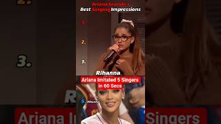 Ariana Imitated 5 Singers In 60 Sec