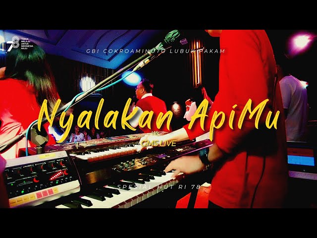 Nyalakan ApiMu - GMS Live | Live at @gbicokropakam | Special HUT RI 78 class=