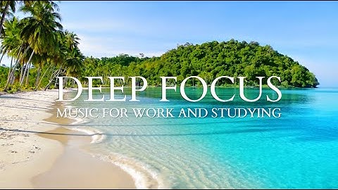 Deep Focus 2025 - LoFi Music for Studying concentration and Work - Live #256