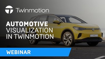 Automotive visualization in Twinmotion Webinar