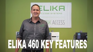 Elika 460 Key Features