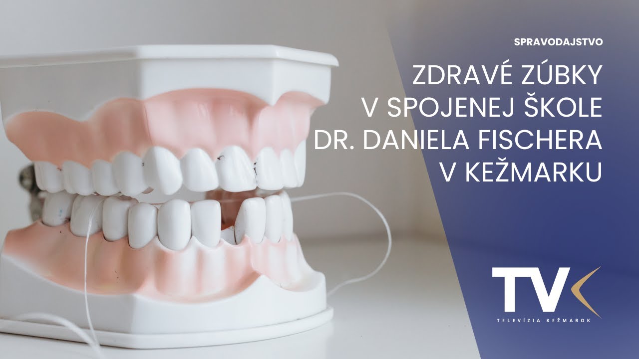 Zdravé zúbky v Spojenej škole Dr. Daniela Fischera v Kežmarku, 22. apríla 2025