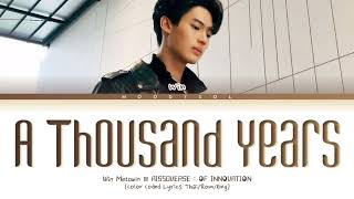 Win Metawin - A Thousand Years @ AIS 5G VERSE Lyrics