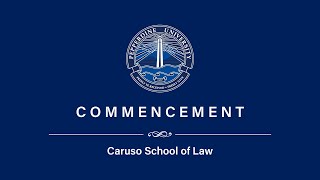 Caruso School of Law Commencement (2024)