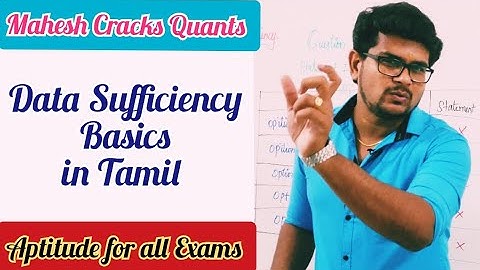 Data Sufficiency Basics in Tamil | Mahesh Cracks Quants | Data Sufficiency | Aptitude for all Exams