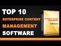 Best Enterprise Content Management Software - Top 10 List