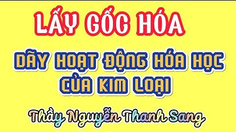 Dãy hoạt dộng hóa học s f cl