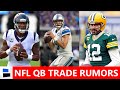 NFL Trade Rumors On Aaron Rodgers, Matthew Stafford & Deshaun Watson