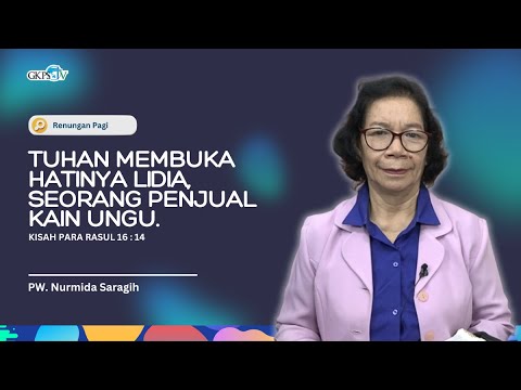 Tuhan Membuka Hatinya Lidia, Seorang Penjual Kain Ungu | PW. Nurmida