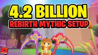 Level 4.2 BILLION REBIRTH into Full MYTHIC Setup | Giant Simulator