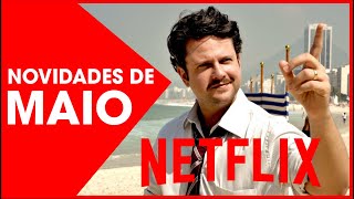 Lançamentos de Maio Netflix
