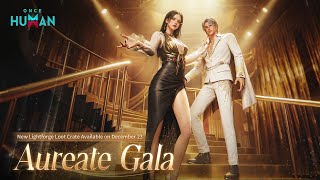 Once Human | Aureate Gala