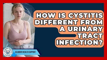 How Is Cystitis Different From a Urinary Tract Infection? | Bladder Health Support News