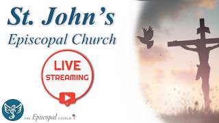 19th Sunday after Pentecost @ St. John's Episcopal Church  10/4 @ 9:00AM