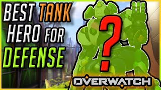 Overwatch | Best Tank Hero for Defense