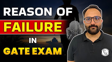 Reason of failure in GATE EXAM