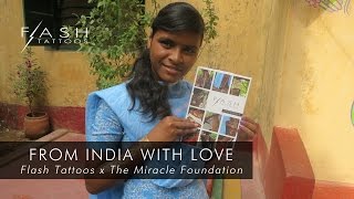 From India With Love - Flash Tattoos X The Miracle Foundation