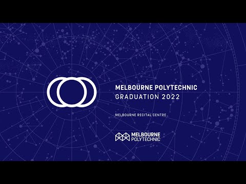 Melbourne Polytechnic Graduation 2022 Night 1