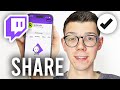 How To Share Twitch Profile Link - Full Guide