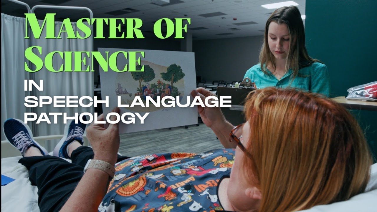 Master of Science in Speech Language Pathology
