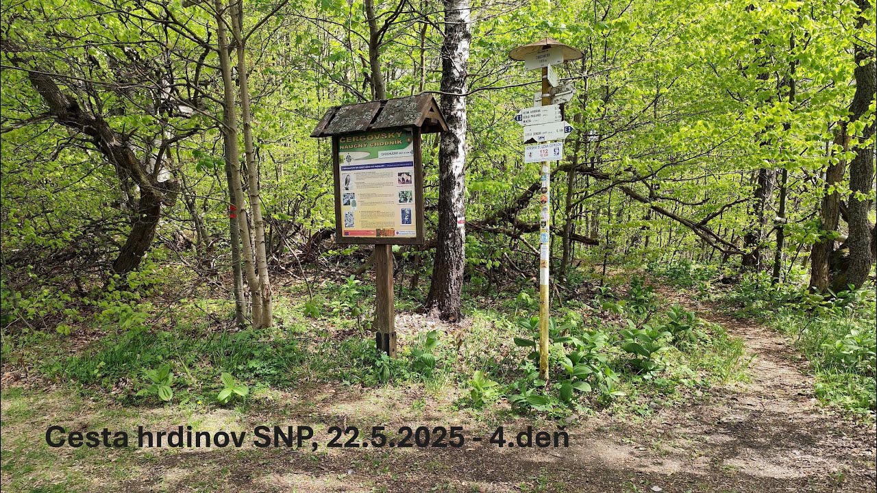 Cesta hrdinov SNP,  22.5.2025 (štvrtok)  4.deň