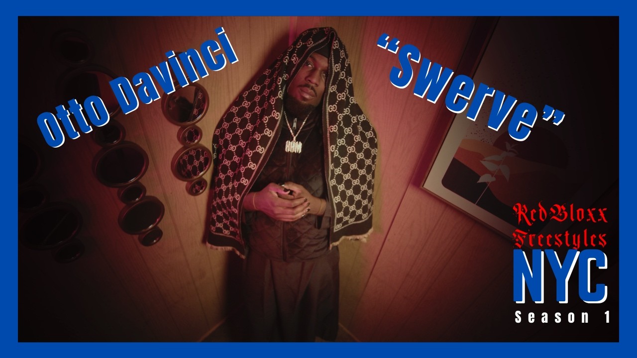Watch Otto Davinci - Swerve | Redbloxx Freestyles on YouTube Watch Otto Davinci - Swerve | Redbloxx Freestyles on YouTube