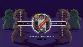 Meth MG - Give it to me X Sky oi