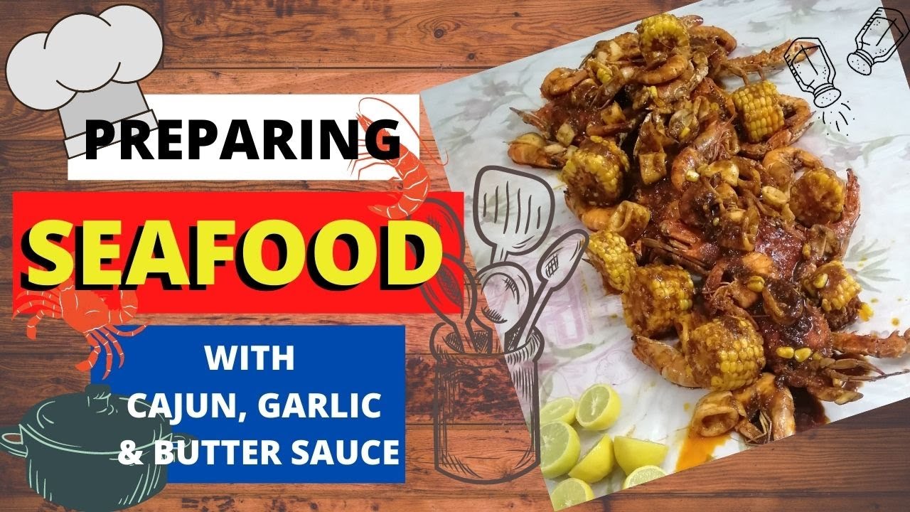 SEAFOOD CAJUN / How To Prepare Butter Garlic Seafood with Cajun Seasoning (Seafood Cajun Sauce