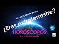 HORÓSCOPOS DEL 8 AL 14 DE JUNIO ,2026 ¿ERES UN EXTRATERRESTRE?