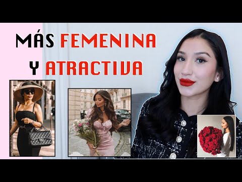 Video: Como Ser Femenina