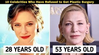 10 Celebrities Who Have Refused to Get Plastic Surgery and Decided to Age Naturally Details