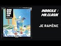 Indocile x mrclasik  je ramne lyrics