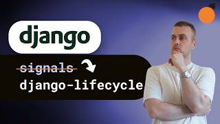 django-lifecycle - hooks for Django models (Signals alternative)