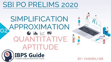 PRELIMS DAY 02 | SIMPLIFICATION & APPROXIMATION | SBI PO 2020/RBI Asst./ IBPS CLERK | By Yashraj Sir