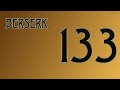 BERSERK 4K - CONVICTION ARC  - CHAPTER 24 [118] (133)