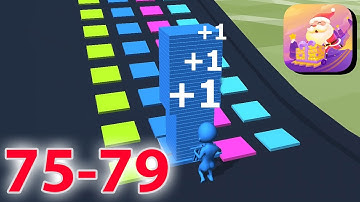 NEW GAME - Stack Colors - Level 75-79  -  New Update Gameplay Walkthrough - All Level (iOS, Android)