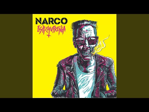 Narco — Mi Madre Es una Yonki
