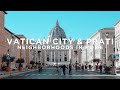 Neighborhoods in Rome: Vatican City & Prati