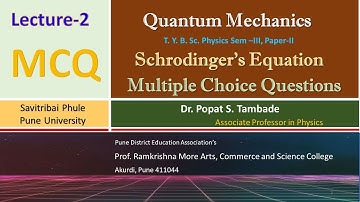 MCQ on Quantum Mechanics | Schrodinger