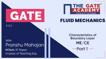 Characteristics of Boundary Layer (Part-1) of Fluid Mechanics | GATE  Free Lectures | ME/CE