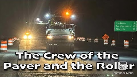The Crew of the Paver and the Roller music video