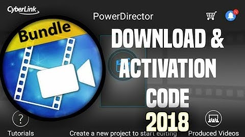 Power director bundle active code part 1 than next part how to use this app