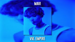 Mavi - VVL Empire (Speed Up) Resimi