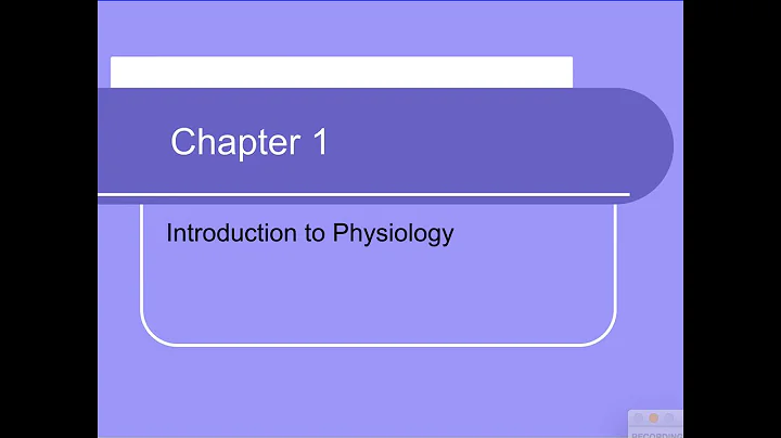 Physiology Chapter 1