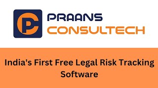 India's First Free Legal Risk Tracking Software-Praans Consultech screenshot 1
