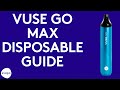 Vuse GO Max guide - YouTube
