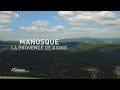 CHRONIQUES MEDITERRANEENNES - Manosque, la Provence de Giono