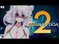 【 Subnautica 2 】 HELP! I'm under da water