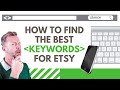 How To Find The Best Keywords For Etsy